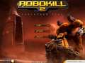 Robokill 2 az online játékhoz