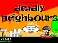 Deadly Neighbours az online játékhoz