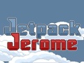 Jetpack Jerome az online játékhoz