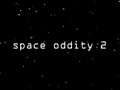 Space Oddity 2 az online játékhoz