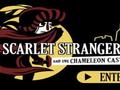 Scarlet Stranger és a Chameleon Castle az online játékhoz