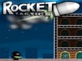 Rocket Taktika az online játékhoz